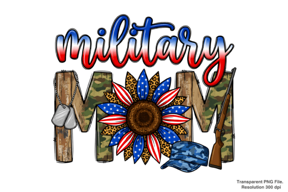 Celebrating Service and Style: Your Guide to the Military Mom PNG File for 4th of July Projects