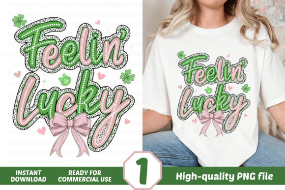 Feelin Lucky: St Patrick's Day Design